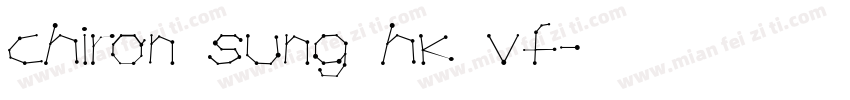 chiron sung hk vf字体转换